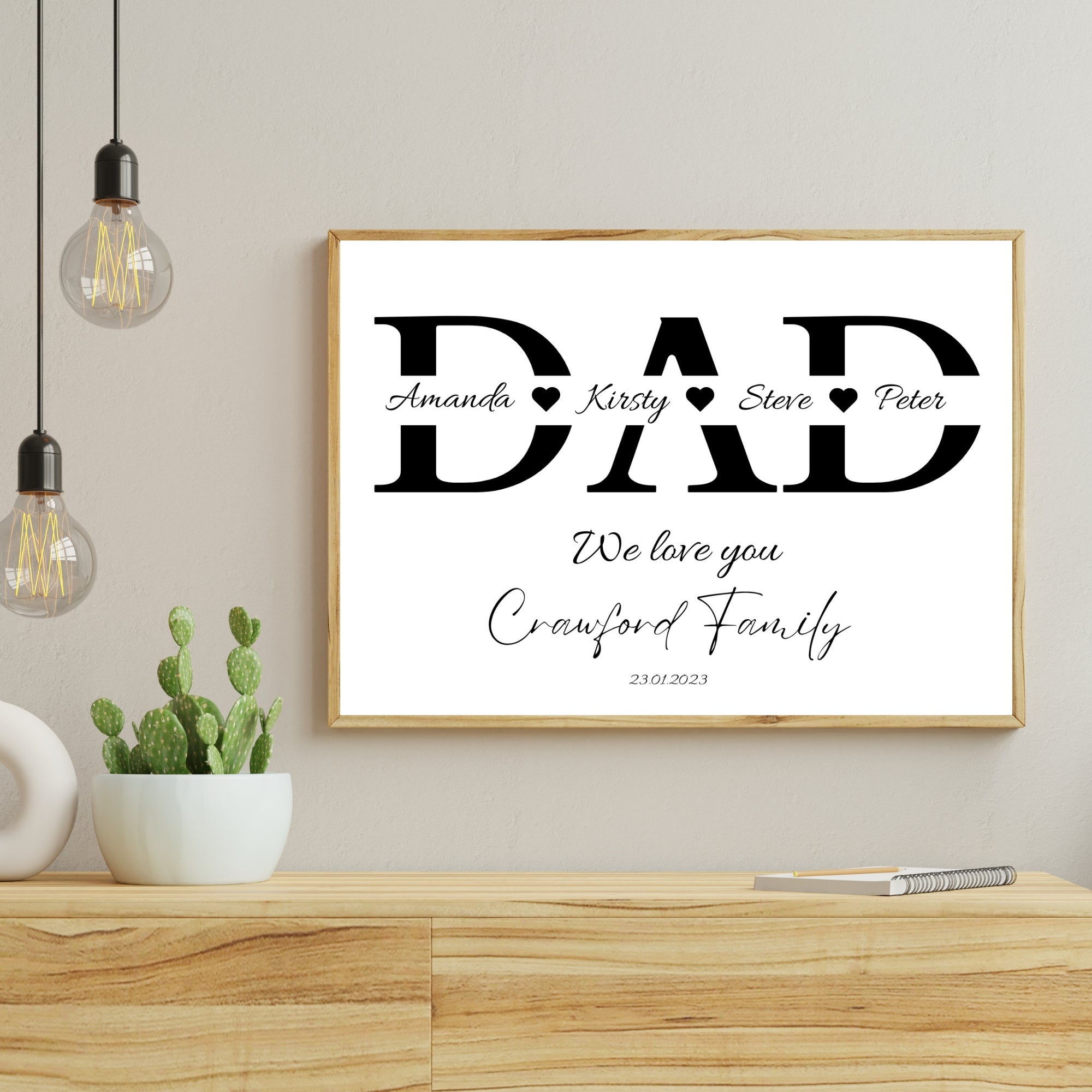 Dad We Love You